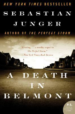 A Death in Belmont by Sebastian Junger