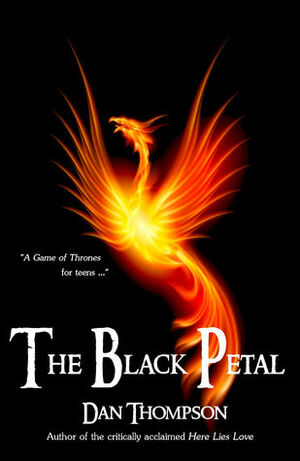 The Black Petal by Dan C. Thompson