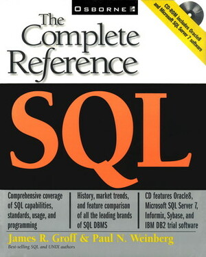 SQL: The Complete Reference by James R. Groff, Paul N. Weinberg