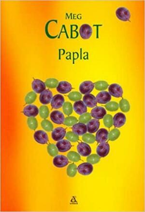 Papla by Meg Cabot