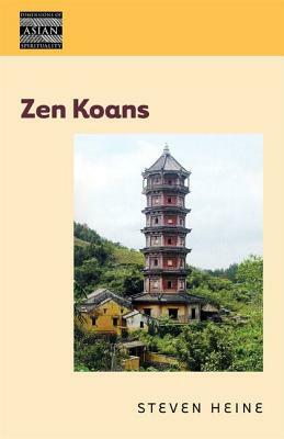 Zen Koans by Steven Heine