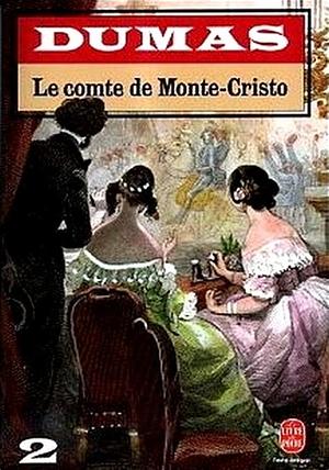 Le comte de Monte-Cristo, tome 2 by Alexandre Dumas