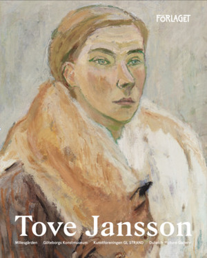 Tove Jannson -- desire to create and live by Frank Cottrell Boyce