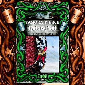 Balors Nål by Tamora Pierce