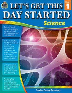 Let's Get This Day Started: Science (Gr. 1) by Tracy Edmunds