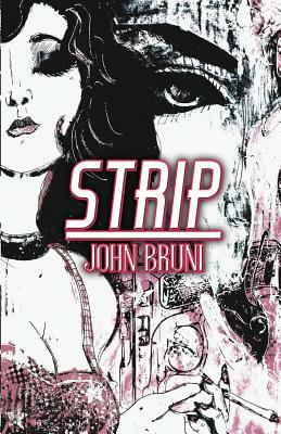 Strip by John Bruni