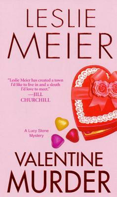 Valentine Murder by Leslie Meier