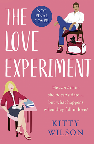 The Love Experiment by Kitty Wilson