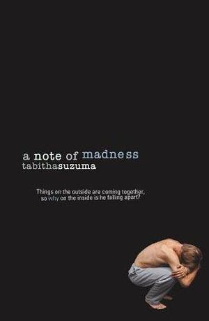 A Note Of Madness by Tabitha Suzuma, Tabitha Suzuma