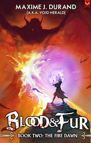 The Fire Dawn: A Progression Fantasy Epic by Maxime J. Durand