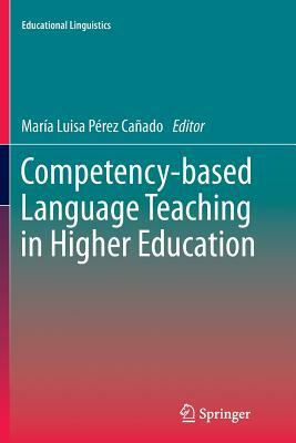 Competency-Based Language Teaching in Higher Education by 