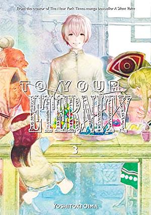 To Your Eternity, Volume 3 by Yoshitoki Oima