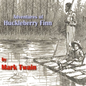 The Adventures of Huckleberry Finn by Mark Twain