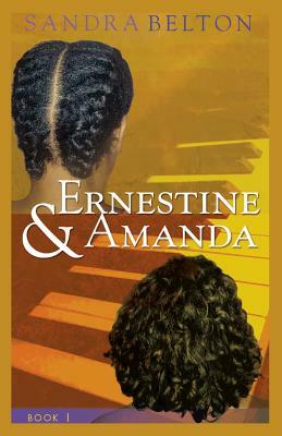 Ernestine & Amanda by Sandra Belton