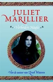 Verboden magie by Selma Soester, Juliet Marillier