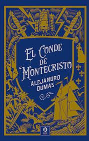 EL CONDE DE MONTECRISTO by Alexandre Dumas