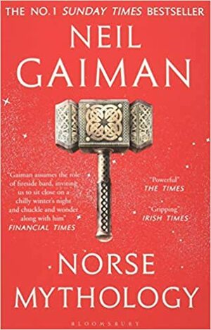 Norse Mythology by Neil Gaiman