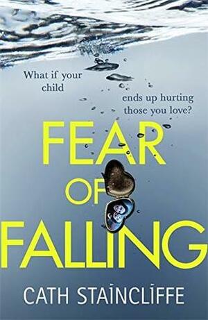 Fear of Falling by Cath Staincliffe