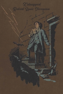 Kidnapped (Illustrated) by Robert Louis Stevenson