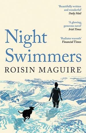 Night Swimmers by Roisin Maguire