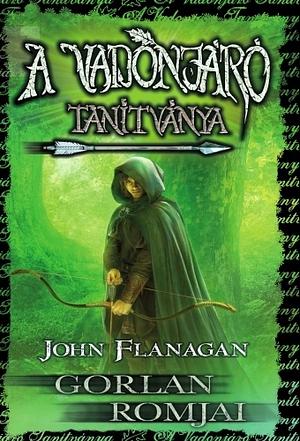 Gorlan romjai by John Flanagan