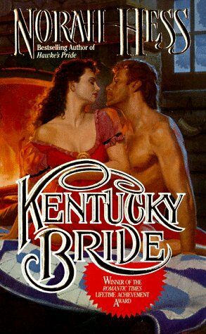 Kentucky Bride by Norah Hess