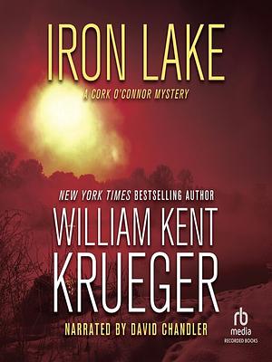 Iron Lake by William Kent Krueger