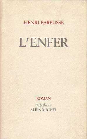 L'enfer by Henri Barbusse
