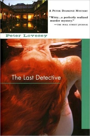 The Last Detective by Peter Lovesey