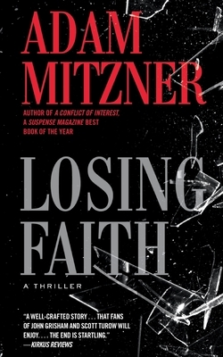 Losing Faith by Adam Mitzner