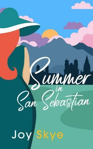 Summer in San Sebastian by Joy Skye