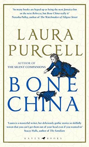 Bone China by Laura Purcell