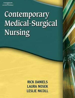 Contemporary Medical-Surgical Nursing, Volume 1 & Volume 2 (Book Only) by Laura Nosek, Leslie H. Nicoll, Rick Daniels