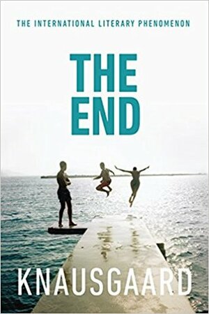 The End by Karl Ove Knausgård