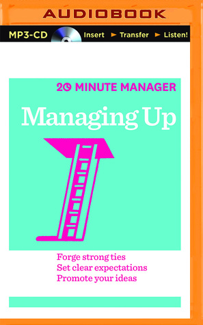 Managing Up by Harvard Business Review, James Edward Thomas