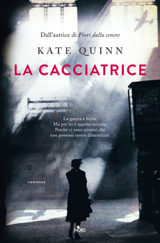 La cacciatrice by Kate Quinn