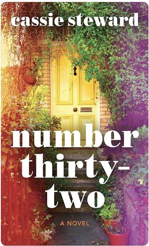 Number Thirty Two by Cassie Steward