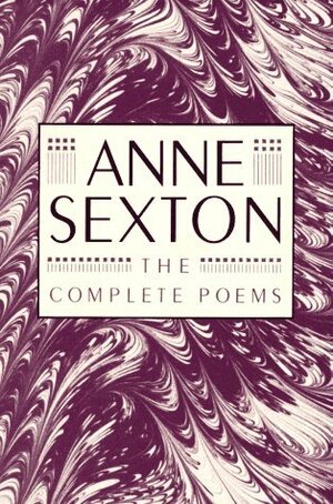 Complete Poems by Anne Sexton