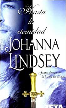 Hasta la eternidad by Johanna Lindsey