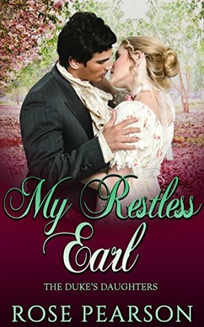 My Restless Earl by Rose Pearson