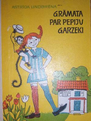 Grāmata par Pepiju Garzeķi by Astrid Lindgren