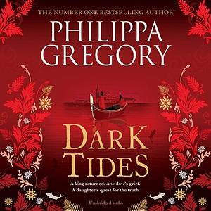 Dark Tides by Philippa Gregory