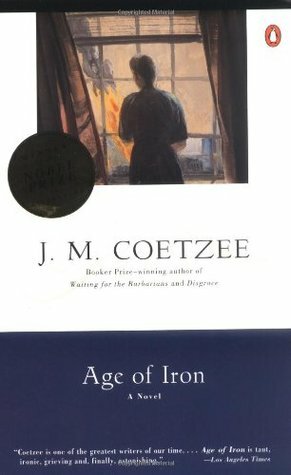 Age of Iron by J.M. Coetzee