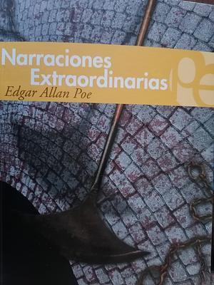 Narraciones extraordinarias by Edgar Allan Poe