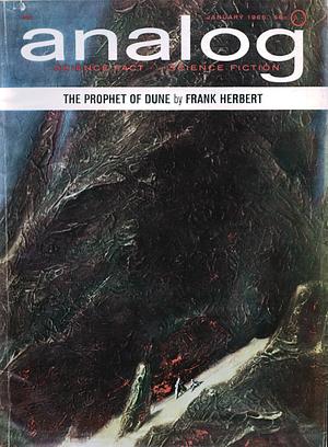 The Prophet of Dune. Part 1. (from Analog magazine, Jan. 1965) by Frank Herbert