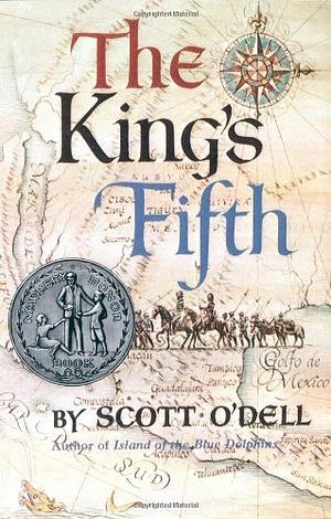 The King's Fifth by Scott O'Dell
