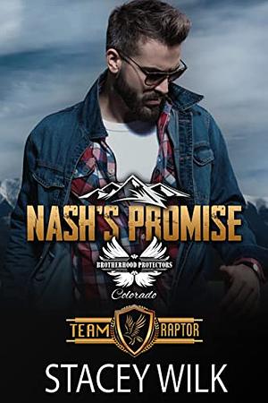 Nash's Promise  by Stacey Wilk