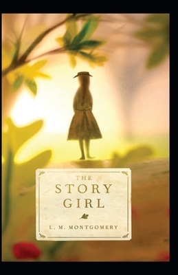 The Story Girl Annotated by L.M. Montgomery