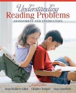 Understanding Reading Problems: Assessment and Instruction by Charles A. Temple, Alan Crawford, Jean Wallace Gillet