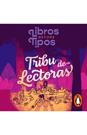 Tribu de lectoras by Librosb4tipos